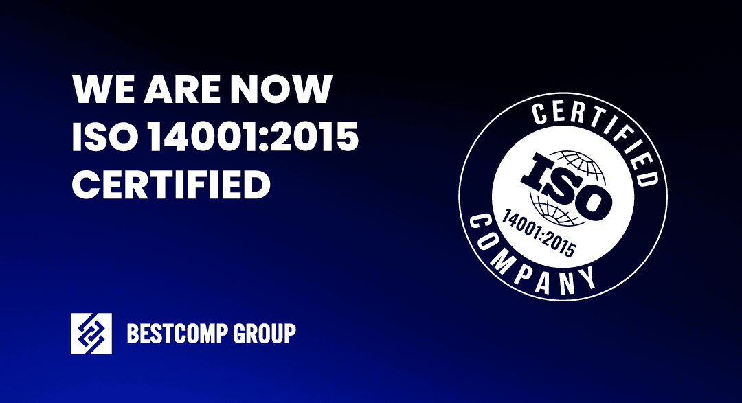 Bestcomp Group obtained the ISO 14001:2015 certification